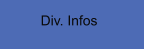 Div. Infos